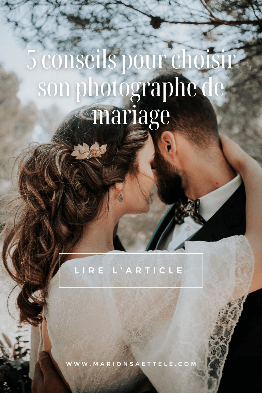 conseils pour choisir sont photographe de mariage