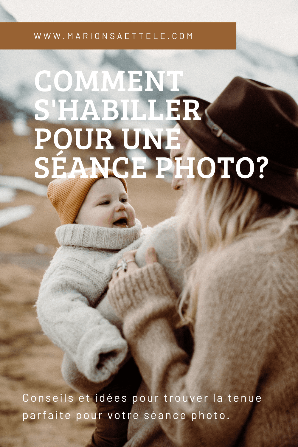 comment s'habiller pour une séance photo famille