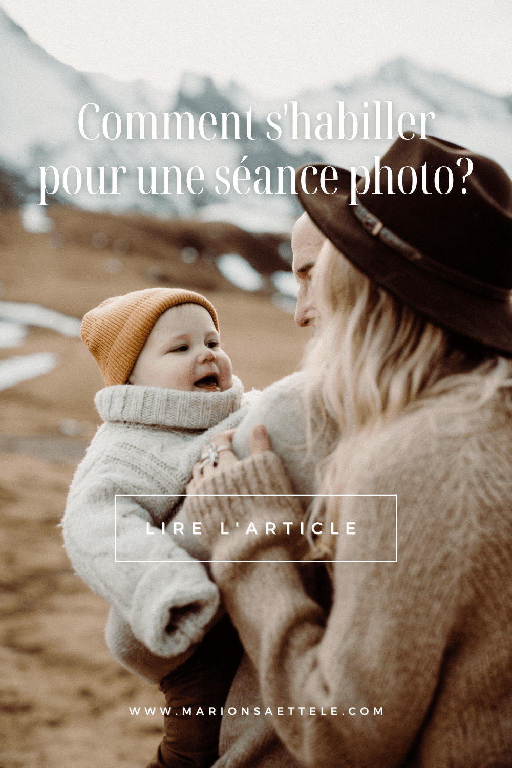 comment s'habiller pour une séance photo à la montagne?